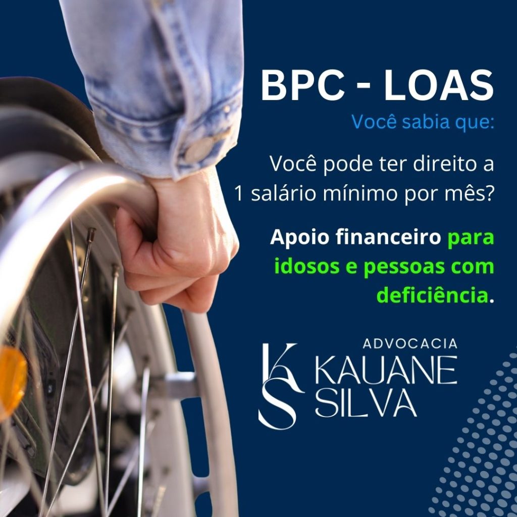 O que é o BPC-LOAS e quem tem direito ao benefício